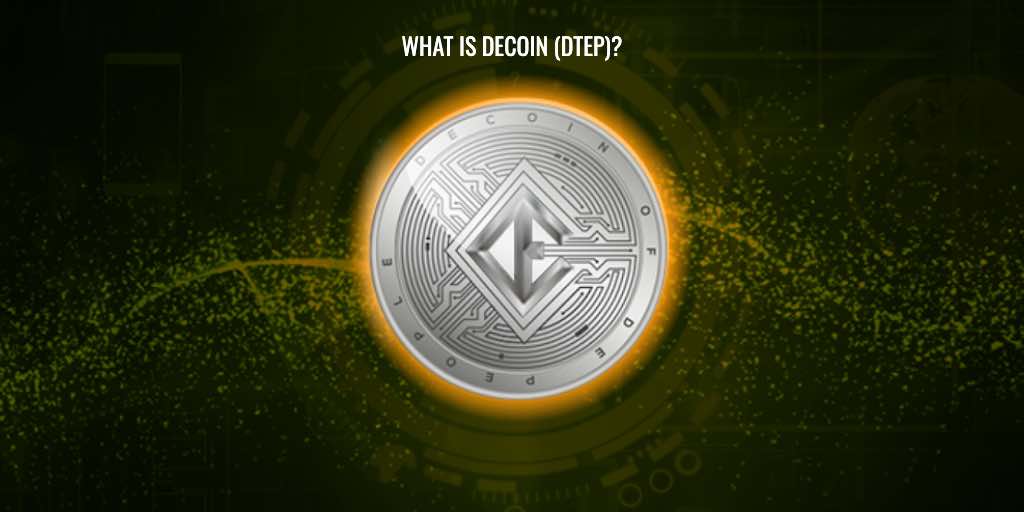 ما هو Decoin (Dtep)؟